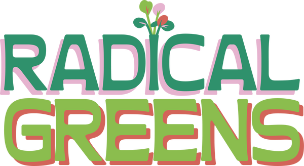 Radical Greens